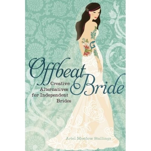 Second Edition of Offbeat Bride book now available