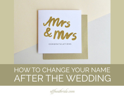 change your name after the wedding - How to change your name after the wedding (including an account checklist!) How to change your name after the wedding on @offbeatbride