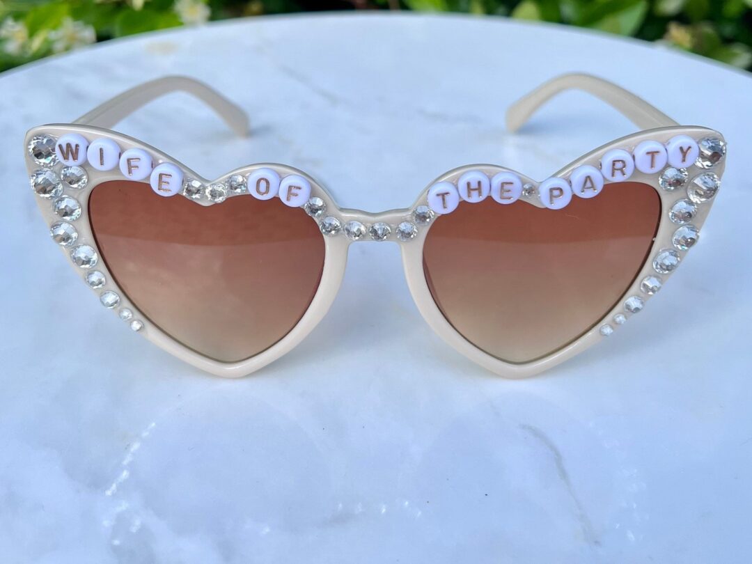 Wife of the party sunglasses